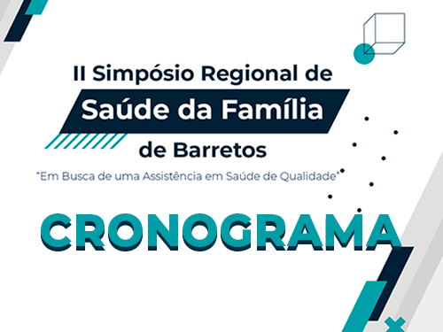 Cronograma do II Simpósio Regional de Saúde da Família de Barretos